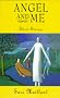 Angel and Me: Short Stories for Holy Week