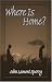 Book Where Is Home?