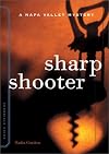 Sharpshooter: A Sunny McCoskey Napa Valley Mystery