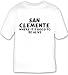 San Clemente: Where It's Good To Be Alive T-shirt