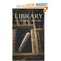Library: An Unquiet History