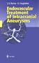 Endovascular Treatment of Intracranial Aneurysms