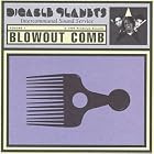 Blowout Comb by  Digable Planets 