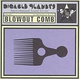 Blowout Comb ~ Digable Planets