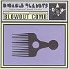 Blowout Comb