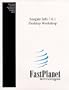Crystal Reports, Seagate Info 7.0 Desktop Workshop