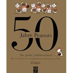 50 Jahre Peanuts. Das grosse Jubil�umsbuch