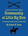 Horsemanship at Little Big Horn