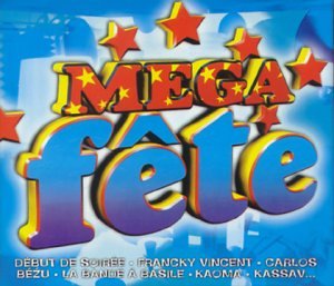 CD-Charts  Search : Mega Fete