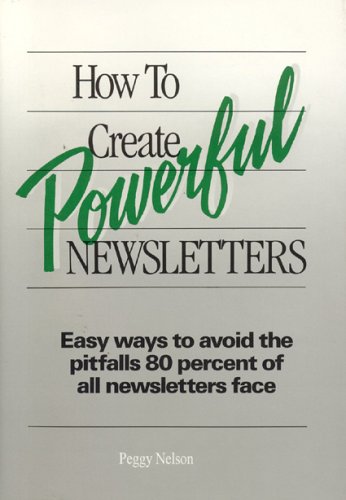 how to create powerful newsletters