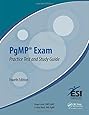 PgMP&reg; Exam Practice Test and Study Guide, Fourth Edition (ESI International Project Management Series)