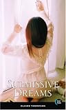 Click for more about Claire Thompson: Submissive Dreams.