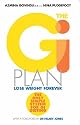 The GI Plan: Lose Weight Forever (Previously published as The Gi Point Diet)