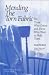 Mending the Torn Fabric: For Those Who Grieve and Those Who Want to Help Them (Death, Value, and Meaning Series)