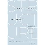 structure and being a theoretical framework for a systematic philosophy