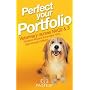 Perfect Your Portfolio