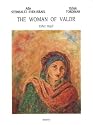 The Woman of Valor: Eshet Hayil