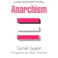 Anarchism: From Theory to Practice