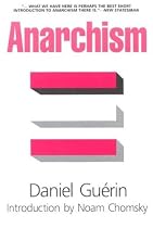 Anarchism: From Theory to Practice