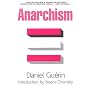 Anarchism: From Theory to Practice
