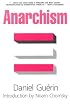 Anarchism: From Theory to Practice