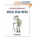 A Little Bit of Old Git Wit
