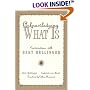 Acknowledging What Is: Conversations With Bert Hellinger