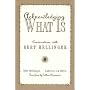 Acknowledging What is: Conversations with Bert Hellinger