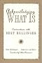 Acknowledging What Is: Conversations With Bert Hellinger