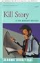 Kill Story (Tom Bethany)