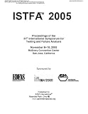 Conference Proceedings : International Symposium For Testing And Failure Analysis