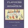 Flavours of Byzantium