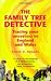 The Family Tree Detective: Tracing Your Ancestors in England and Wales