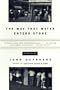 The Way That Water Enters Stone: Stories