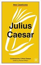 Julius Caesar (New Casebooks)