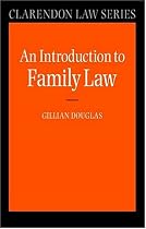 An Introduction to Family Law (Clarendon Law)