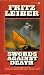 Swords Against Death (Fafhrd/Gray Mouser, #2)