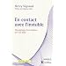 En contact avec l'invisible -T�moignage d'un m�dium sur l'au-del�