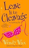 Leave It to Cleavage
