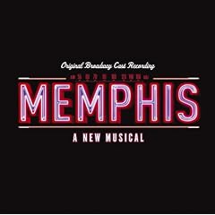 Memphis: A New Musical