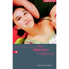 Das M�dchen-Fragebuch: Wachsen und erwachsen werden