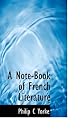 A Note-Book of French Literature