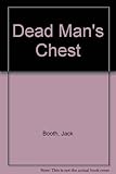 Dead man's chest : a farcical comedy