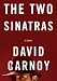 The Two Sinatras: Library Edition