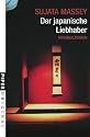 Der japanische Liebhaber: Kriminalroman