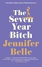 The seven year bitch