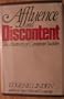 Affluence and Discontent: The Antomy of Consumer Societies