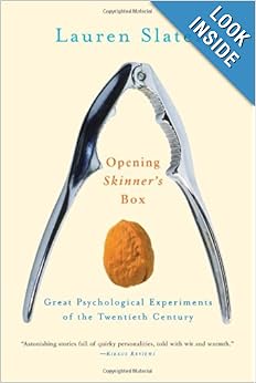Opening Skinners Box Great Psychological Experiments of the Twentieth Century - Lauren Slater