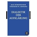 Dialektik der Aufkl�rung: Philosophische Fragmente
