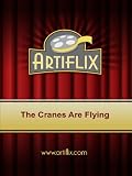 The Cranes Are Flying